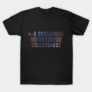 Boltzmann constant T-Shirt